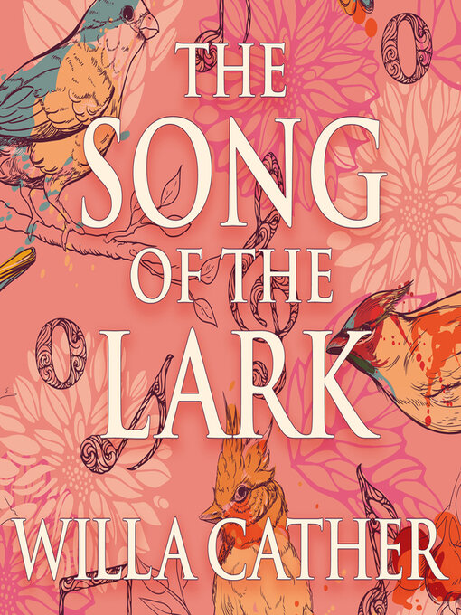 Title details for The Song of the Lark by Willa Cather - Wait list